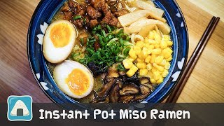 Instant Pot Miso Ramen Noodle Soup [upl. by Acemaj]