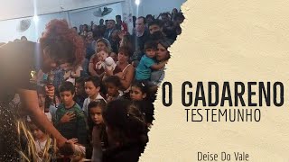 Deise Do Vale O Gadareno Ao vivo [upl. by Anaujal]