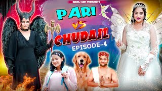 PARI vs CHUDAIL Episode4  Sibbu Giri [upl. by Stonwin]