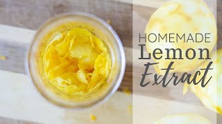 How To Make Homemade Lemon Extract [upl. by Katsuyama330]