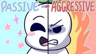 Why Are Some People Passive Aggressive [upl. by Nahsor]