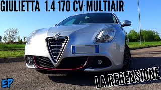 Alfa Romeo Giulietta 14 170 cv  La Recensione PT 1 [upl. by Inohtna745]