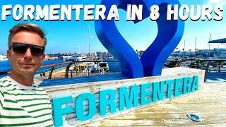 How To Get To FORMENTERA  You can see a lot in 8 hours [upl. by Ilecara]