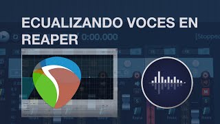 COMO ECUALIZAR UNA VOZ EN REAPER [upl. by Saxon]