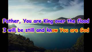 STILL Karaoke  Praise and Worship Instrumental with Lyrics No Vocals [upl. by Eirised979]